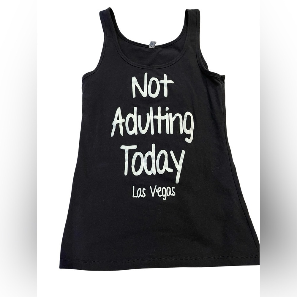 Not Adulting Today Vegas Tank Black Size Large (but runs small)